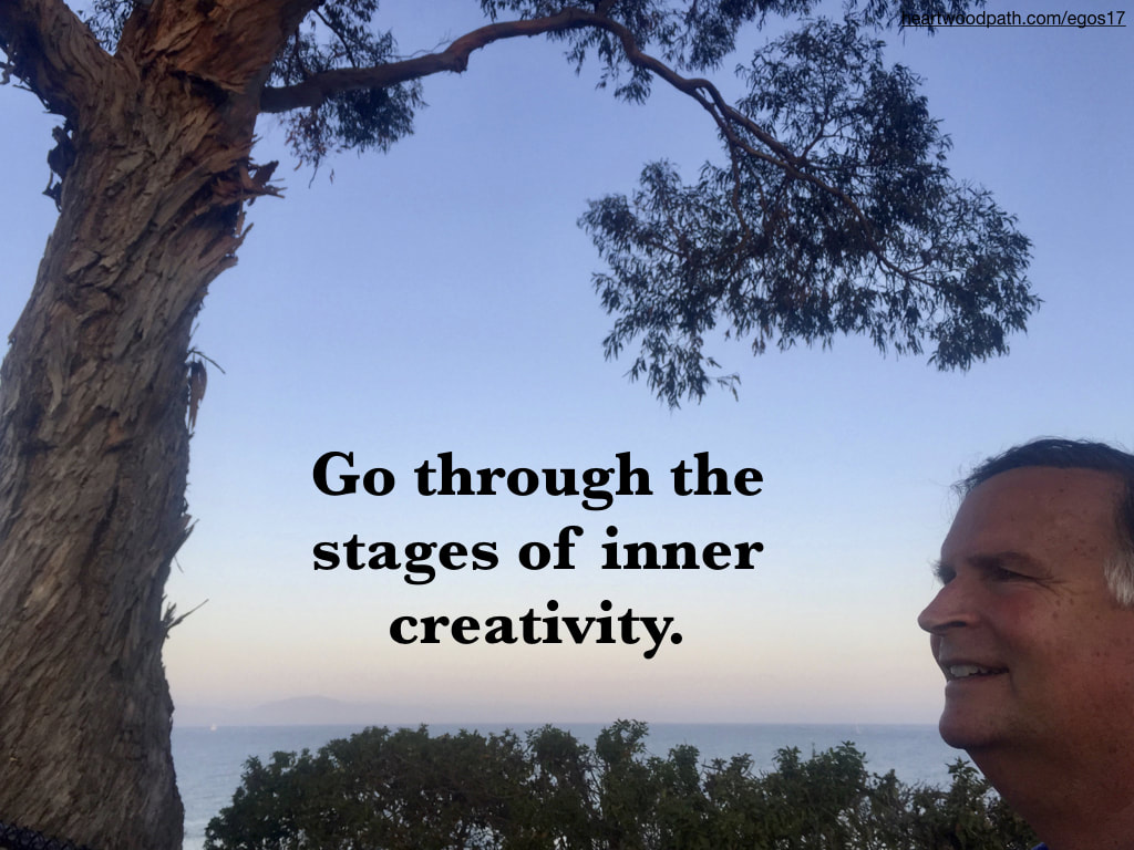 picture-life-coach-don-pierce-saying-Go through the stages of inner creativity