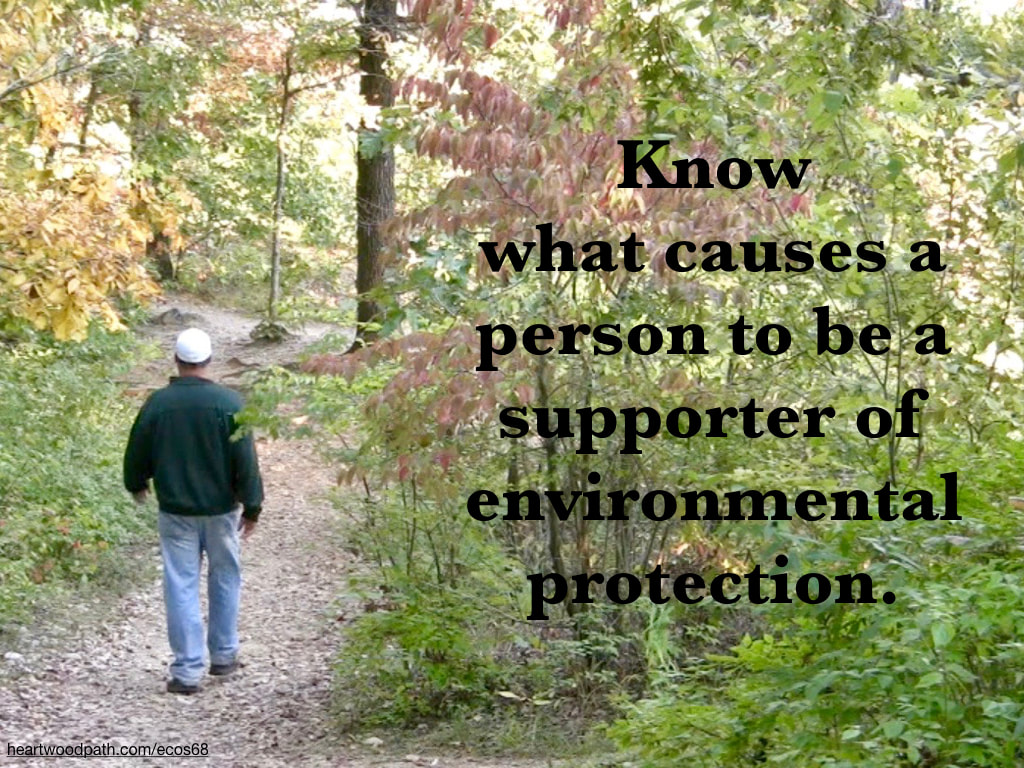 picture-don-pierce-life-coach-saying-Know what causes a person to be a supporter of environmental protection