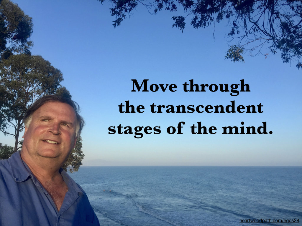 picture-life-coach-don-pierce-saying-Move through the transcendent stages of the mind