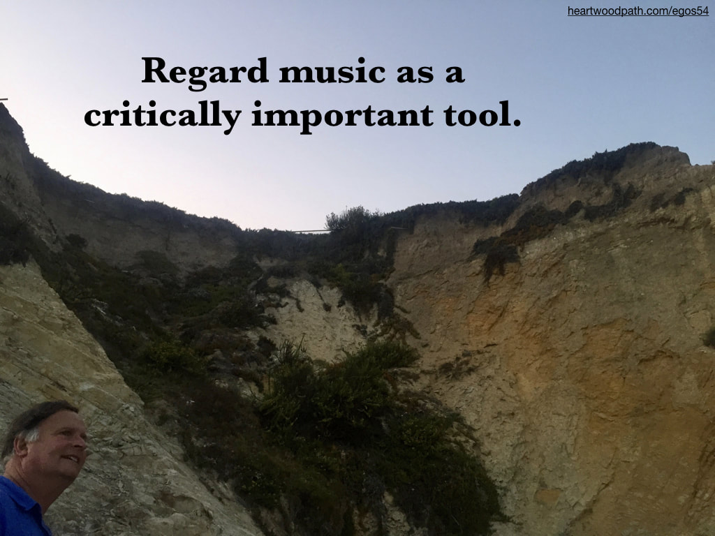 picture-don-pierce-life-coach-saying-Regard music as a critically important tool