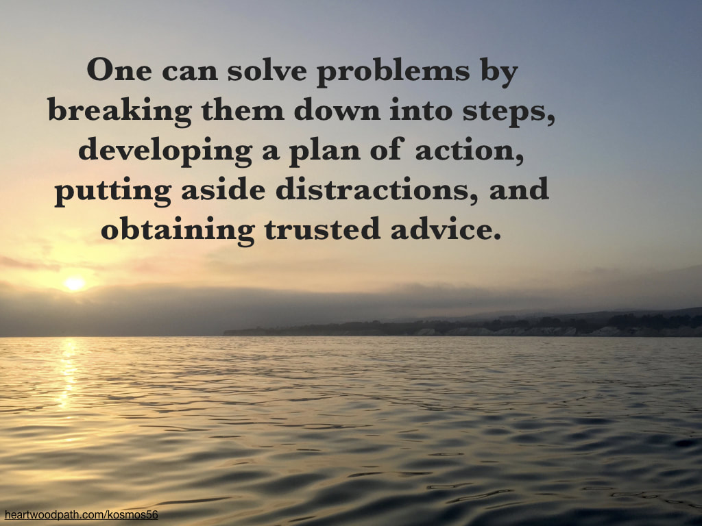 picture sunset from the ocean with words One can solve problems by breaking them down into steps, developing a plan of action, putting aside distractions, and obtaining trusted advice