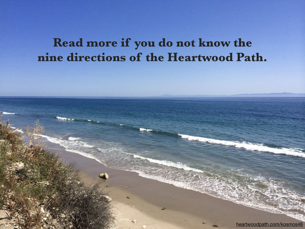 Picture ocean and words on sky - Read more if you do not know the nine directions of the Heartwood Path