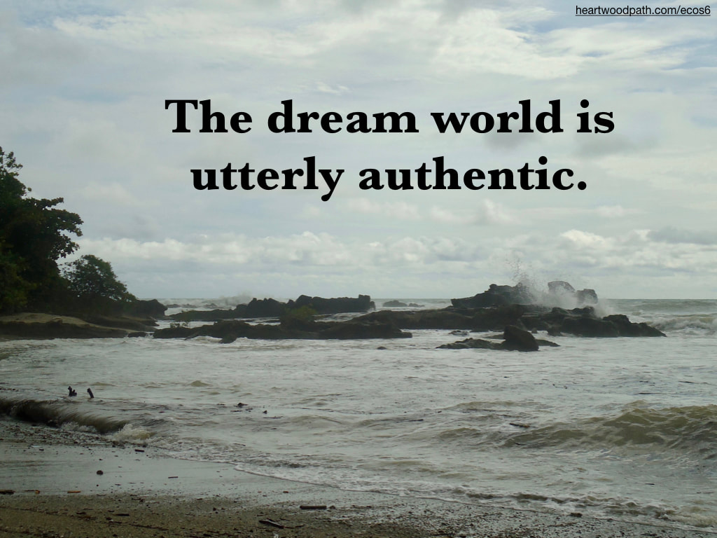 Picture ocean stormy quote The dream world is utterly authentic
