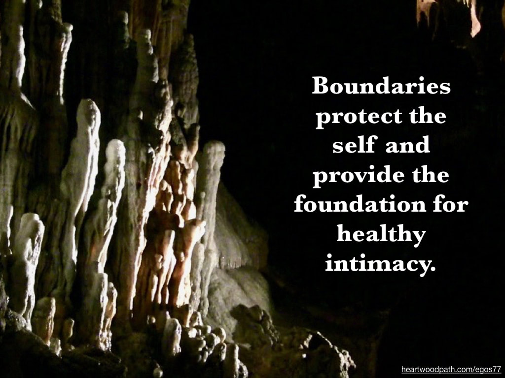 Picture cave stalagmites quote Boundaries protect the self and provide the foundation for healthy intimacy