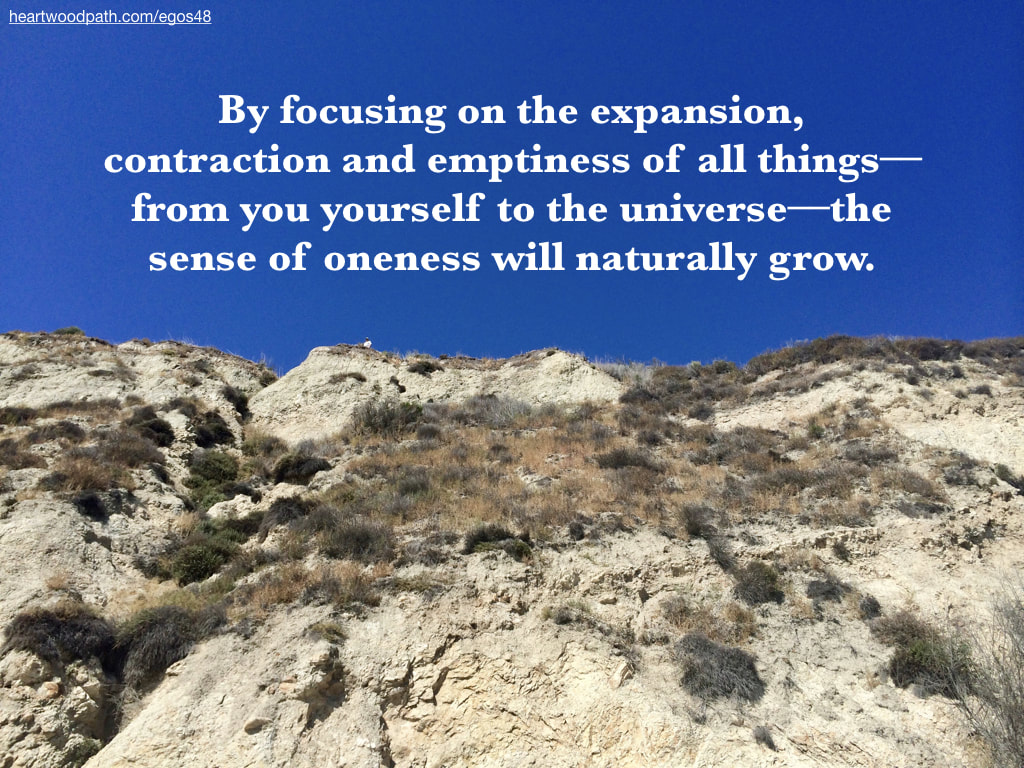 Picture cliff with blue sky words By focusing on the expansion, contraction and emptiness of all things––from you yourself to the universe––the sense of oneness will naturally grow