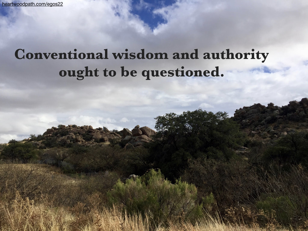 Picture rocky boulders quote Conventional wisdom and authority ought to be questioned