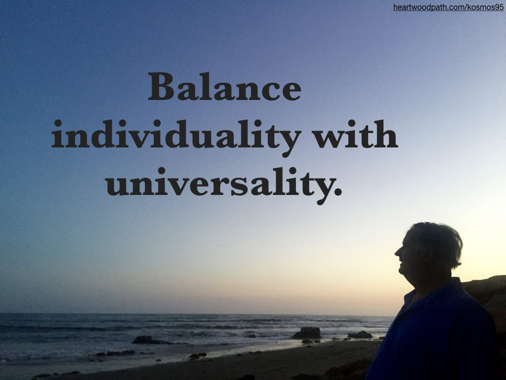 picture-life-coach-don-pierce-saying-Balance individuality with universality