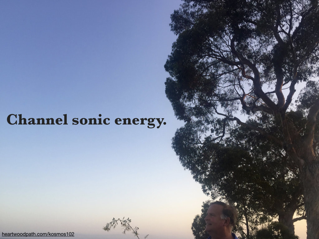 picture-life-coach-don-pierce-saying-Channel sonic energy