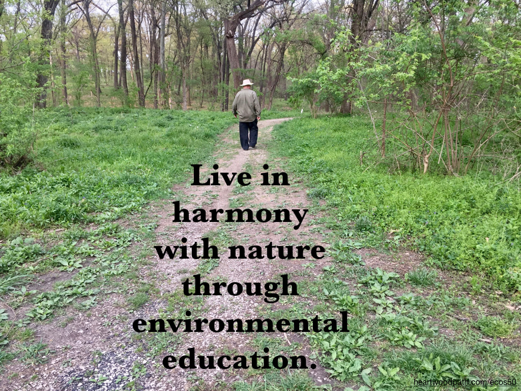 picture-don-pierce-life-coach-saying-Live in harmony with nature through environmental education