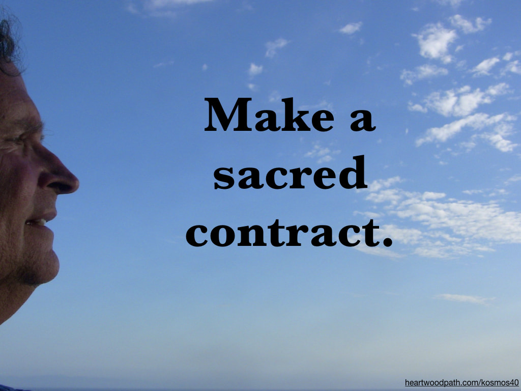 picture-of-life-coach-don-pierce-saying-Make a sacred contract